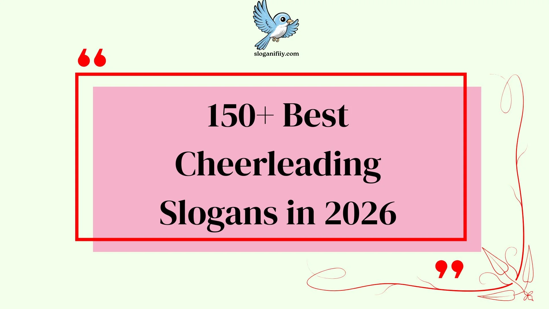 Best Cheerleading Slogans