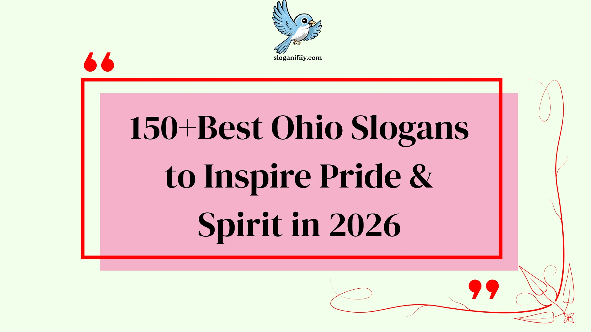 Best Ohio Slogans to Inspire Pride & Spirit