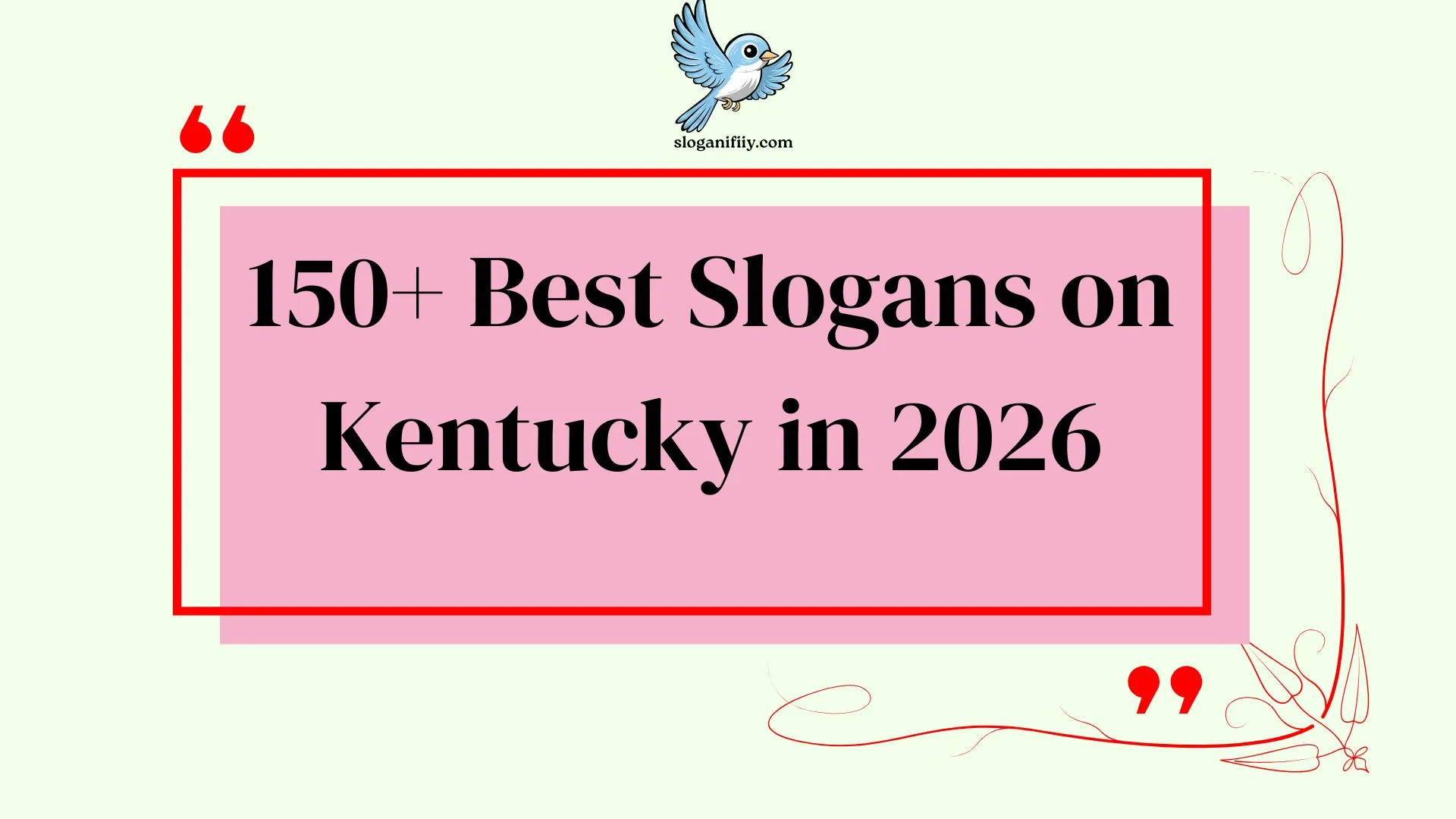 Slogans on Kentucky