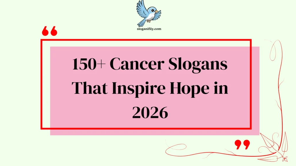 Cancer Slogans That Inspire Hope