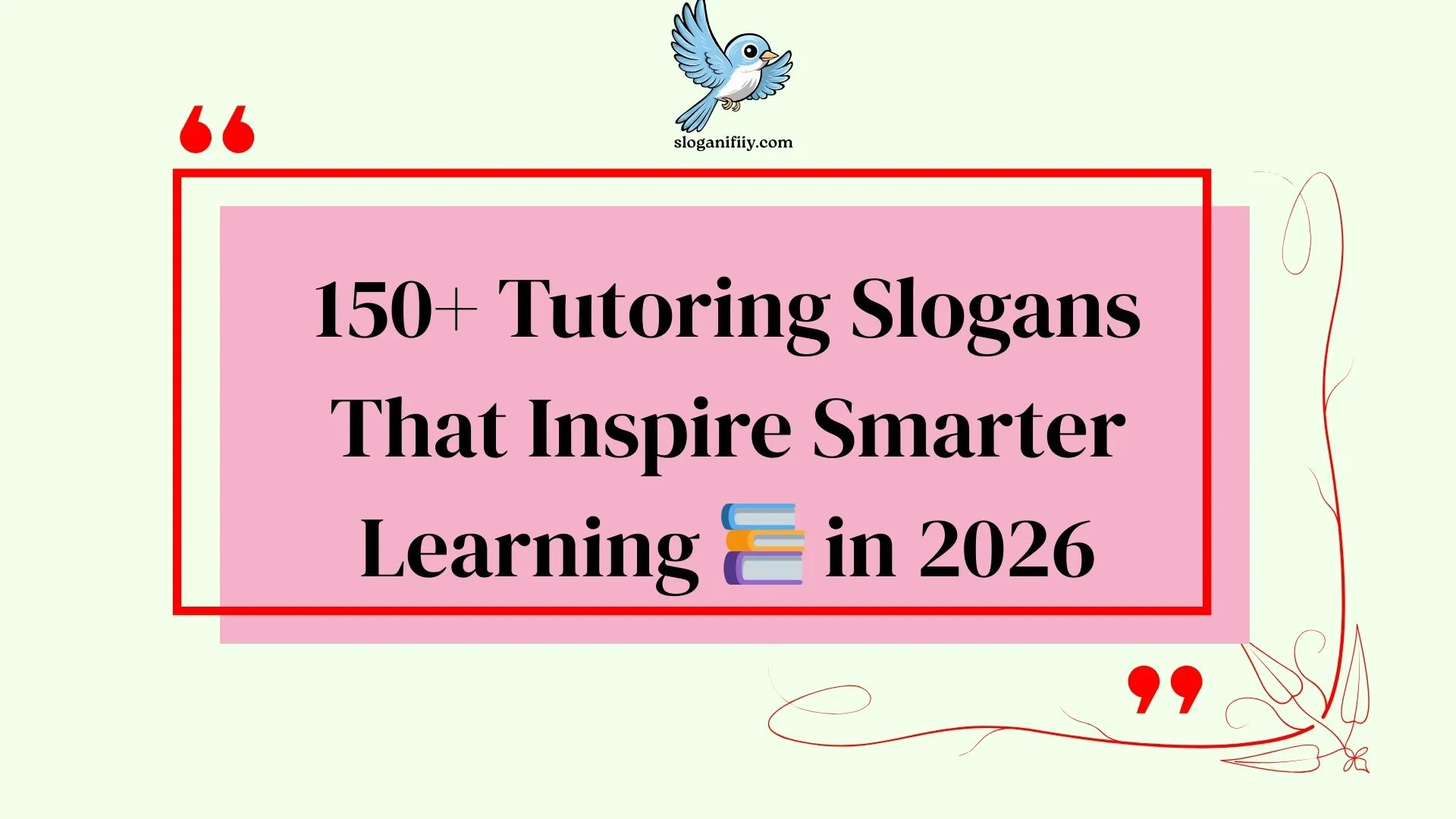Tutoring Slogans That Inspire Smarter Learning