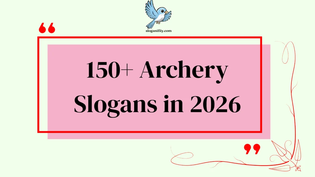 Archery Slogans