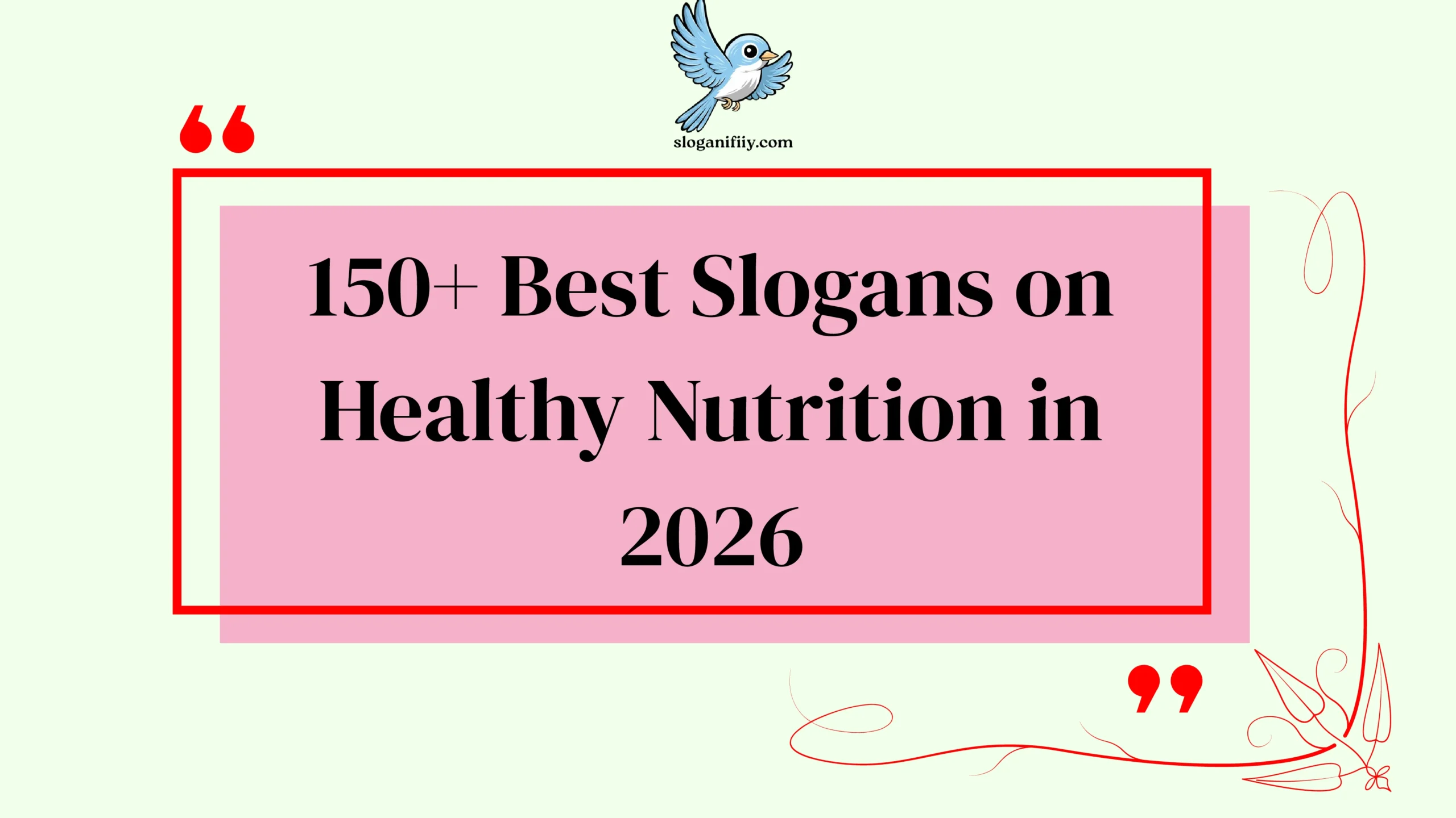 Best Slogans on Healthy Nutrition