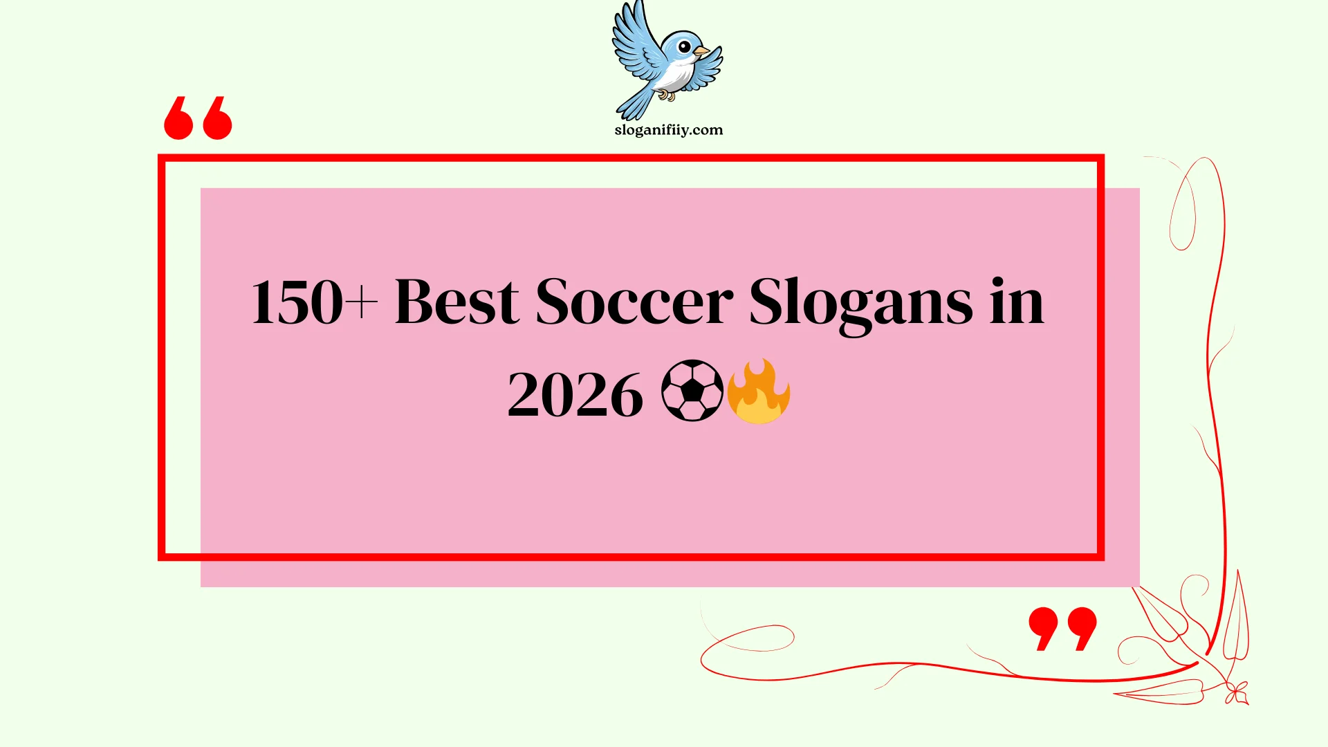 Best Soccer Slogans
