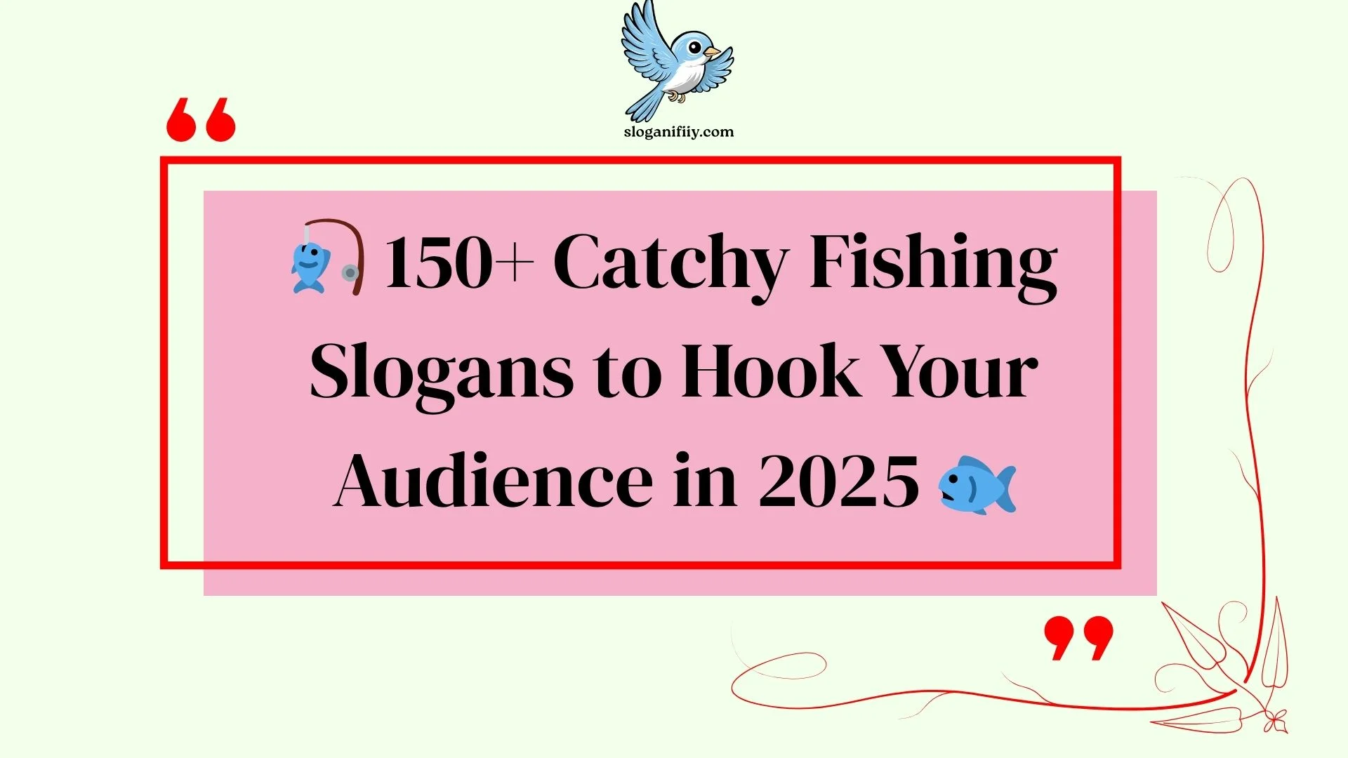 Catchy Fishing Slogans to Hook Your Audience