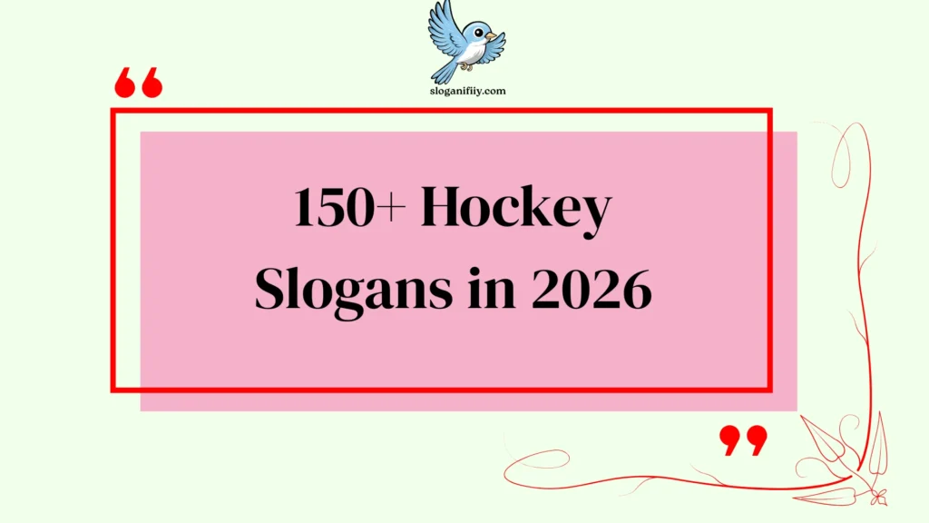 Hockey Slogans