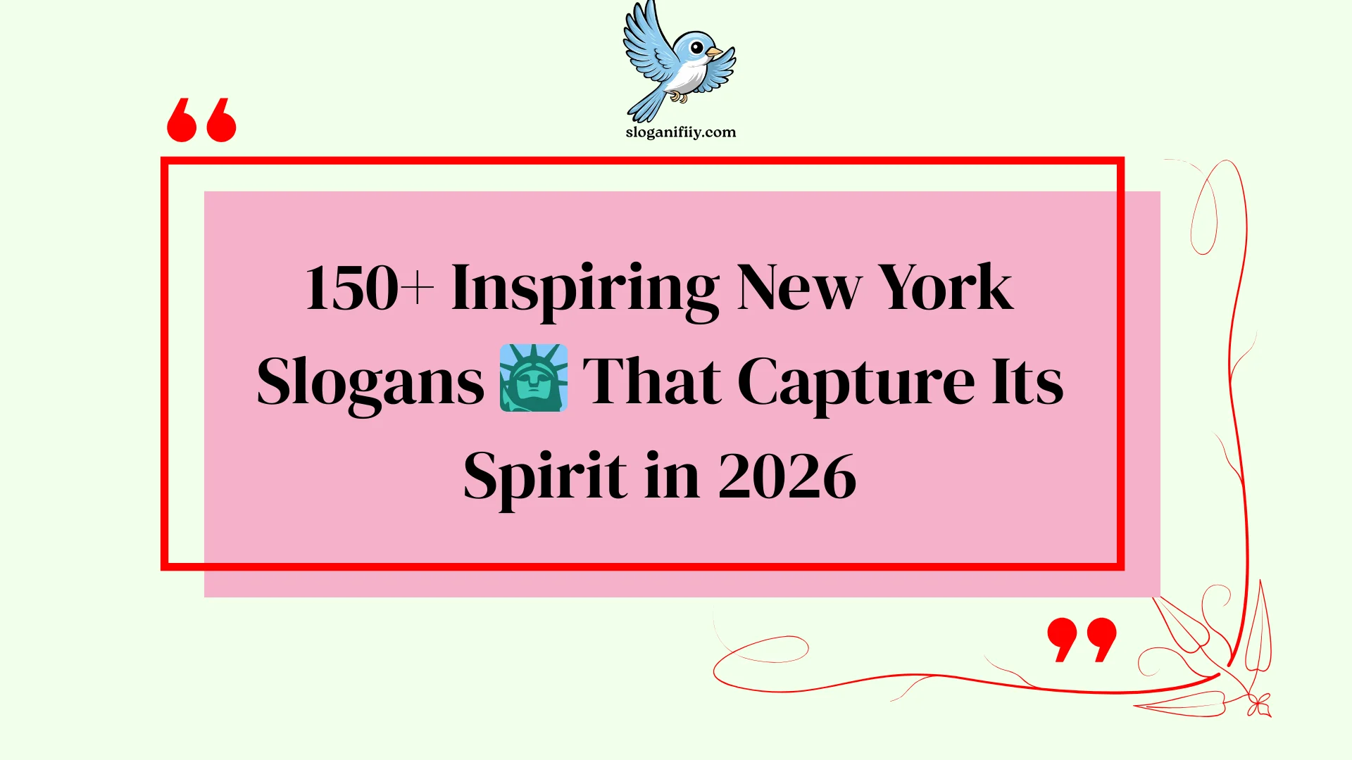 Inspiring New York Slogans