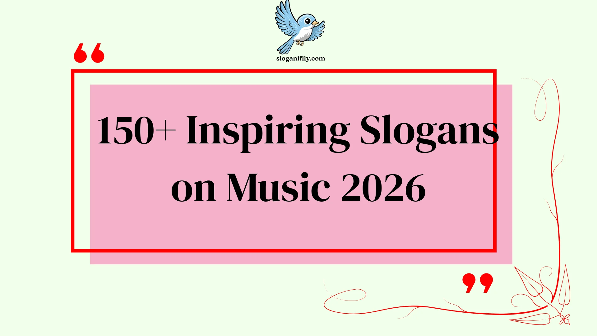 Inspiring Slogans on Music