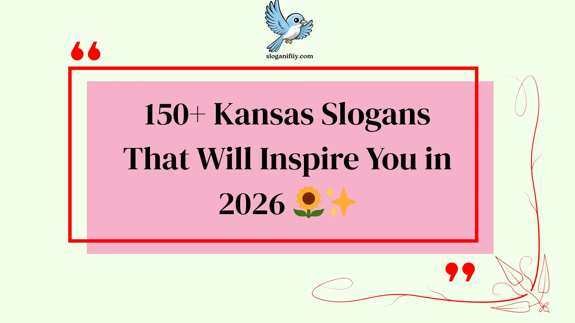 Kansas Slogans