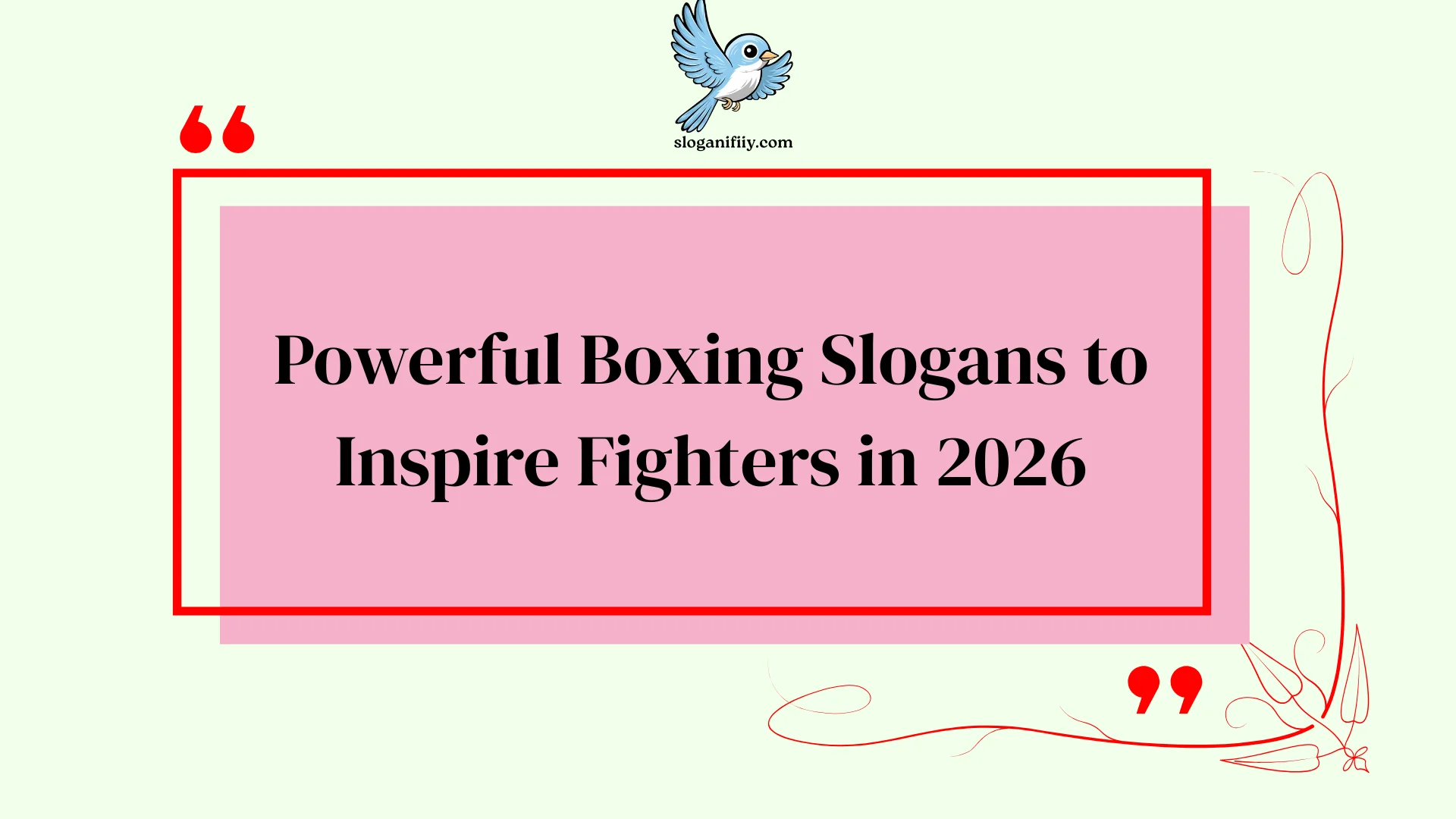 Powerful Boxing Slogans to Inspire Fighters