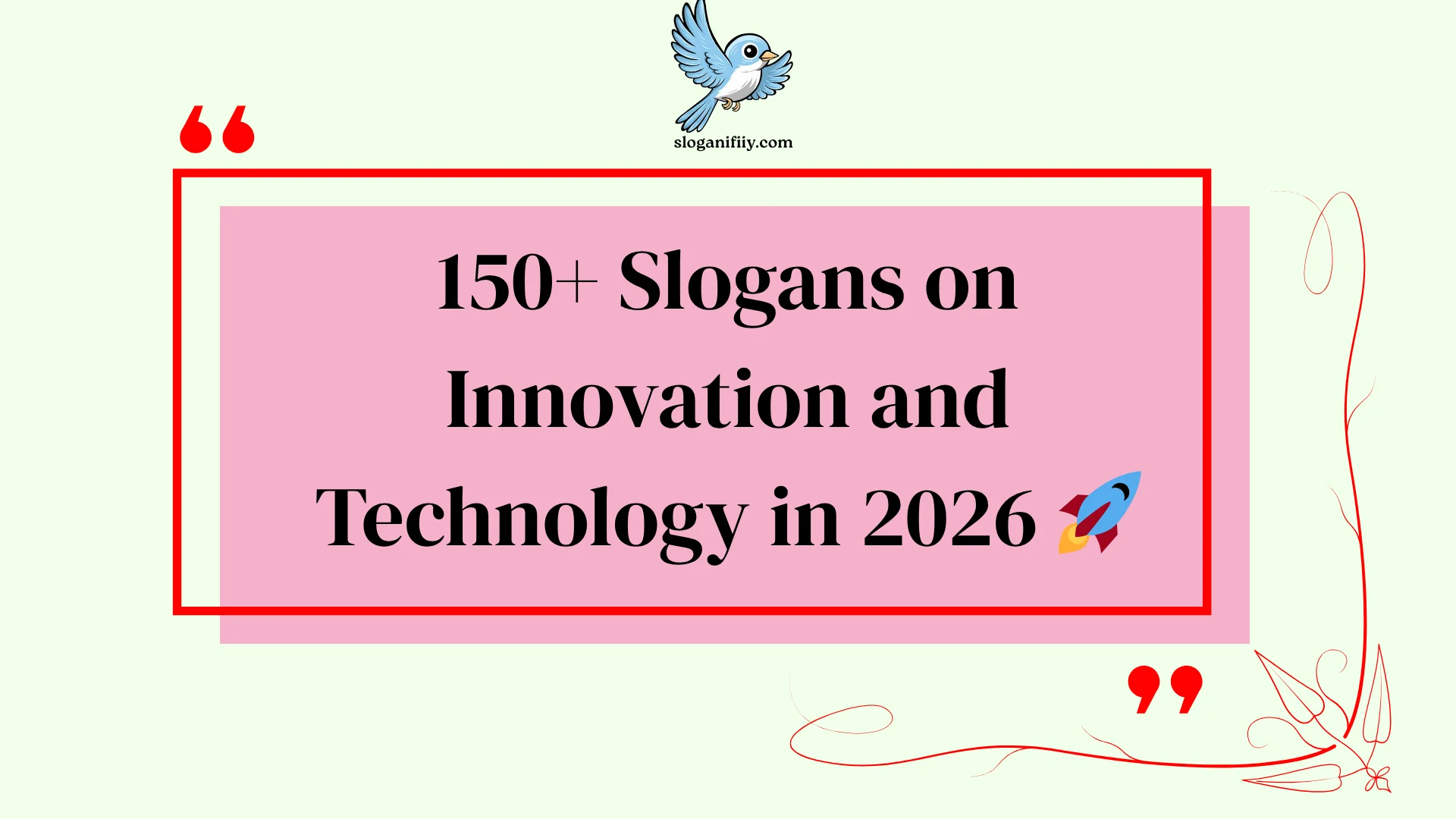 Slogans on Innovation and Technology